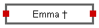 Emma †
